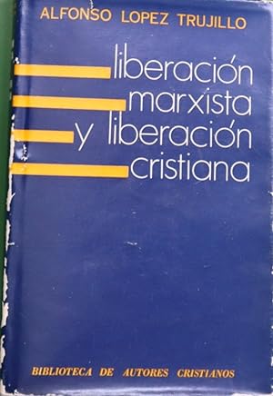 Immagine del venditore per Liberacin marxista y liberacin cristiana venduto da Librera Alonso Quijano