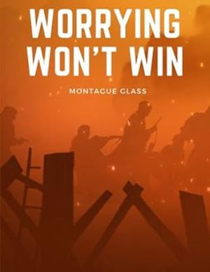 Bild des Verkufers fr Worrying Won't Win by Montague Glass [Paperback ] zum Verkauf von booksXpress