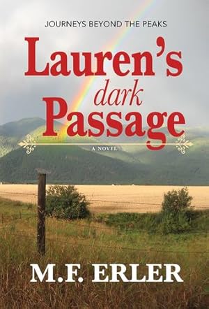 Seller image for Lauren's Dark Passage: Journeys Beyond the Peaks (The Journeys Saga) [Soft Cover ] for sale by booksXpress