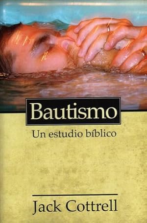 Bild des Verkufers fr Bautismo: un estudio bíblico (Spanish Edition) [Soft Cover ] zum Verkauf von booksXpress