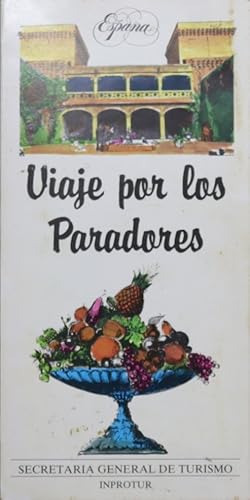 Immagine del venditore per Espaa, viaje por los Paradores venduto da Librera Alonso Quijano