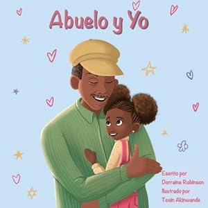 Seller image for Abuelo y Yo (Spanish Edition) by Robinson, Dorraine [Paperback ] for sale by booksXpress