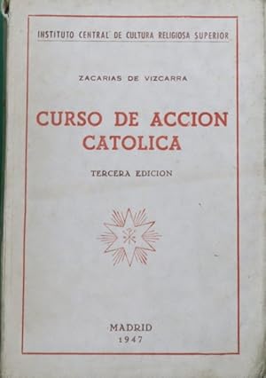 Imagen del vendedor de Curso de accin catlica a la venta por Librera Alonso Quijano