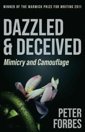 Immagine del venditore per Dazzled and Deceived: Mimicry and Camouflage [Soft Cover ] venduto da booksXpress