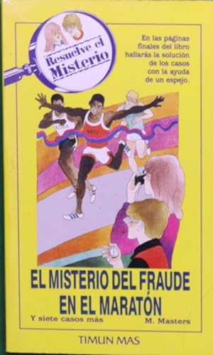 Imagen del vendedor de El misterio del fraude en el maratn y siete casos ms a la venta por Librera Alonso Quijano