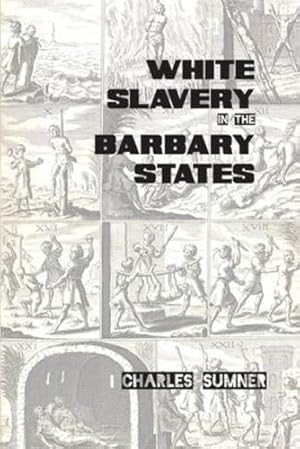 Seller image for White Slavery in the Barbary States [Soft Cover ] for sale by booksXpress