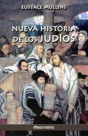 Seller image for Nueva historia de los judÃ­os (Spanish Edition) [Soft Cover ] for sale by booksXpress