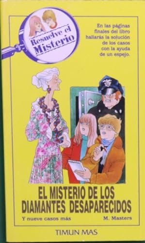 Image du vendeur pour El Misterio de los diamantes desaparecidos y nueve casos ms mis en vente par Librera Alonso Quijano
