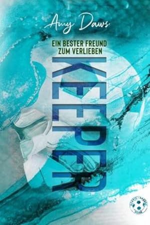 Seller image for Keeper - Ein bester Freund zum Verlieben: Sport-Liebesroman (Harris-Brüder-Reihe) (German Edition) [Soft Cover ] for sale by booksXpress