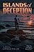 Seller image for Islands of Deception [Soft Cover ] for sale by booksXpress