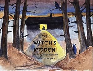 Bild des Verkufers fr The Witch's Midden by Lindgren, Elizabeth [Paperback ] zum Verkauf von booksXpress