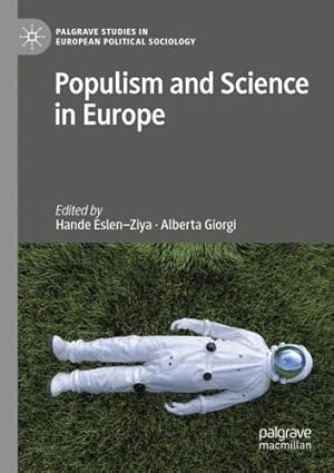 Seller image for Populism and Science in Europe (Palgrave Studies in European Political Sociology) [Paperback ] for sale by booksXpress
