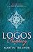 Seller image for The Logos Prophecy (Fall of Ancients Book 1) [Hardcover ] for sale by booksXpress