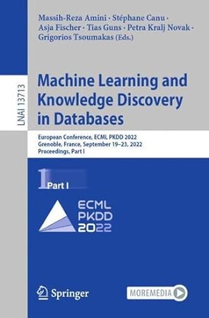 Imagen del vendedor de Machine Learning and Knowledge Discovery in Databases: European Conference, ECML PKDD 2022, Grenoble, France, September 19  23, 2022, Proceedings, Part I (Lecture Notes in Computer Science, 13713) [Paperback ] a la venta por booksXpress
