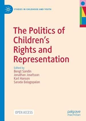 Seller image for The Politics of Children  s Rights and Representation (Studies in Childhood and Youth) [Hardcover ] for sale by booksXpress