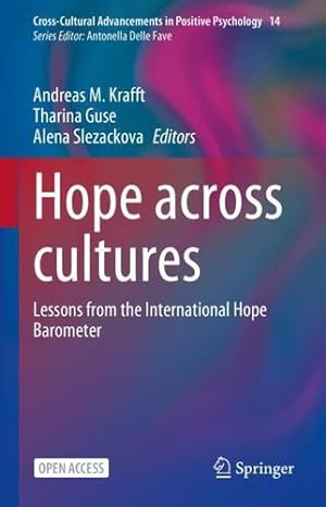 Seller image for Hope across cultures: Lessons from the International Hope Barometer (Cross-Cultural Advancements in Positive Psychology, 14) [Hardcover ] for sale by booksXpress