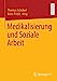 Seller image for Medikalisierung und Soziale Arbeit (German Edition) [Soft Cover ] for sale by booksXpress
