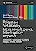 Seller image for Religion and Sustainability: Interreligious Resources, Interdisciplinary Responses: Intersection of Sustainability Studies and Religion, Theology, Philosophy (Sustainable Development Goals Series) [Soft Cover ] for sale by booksXpress