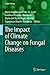 Imagen del vendedor de The Impact of Climate Change on Fungal Diseases (Fungal Biology) [Soft Cover ] a la venta por booksXpress