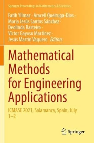 Imagen del vendedor de Mathematical Methods for Engineering Applications: ICMASE 2021, Salamanca, Spain, July 1  2 (Springer Proceedings in Mathematics & Statistics, 384) [Paperback ] a la venta por booksXpress