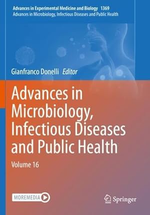 Immagine del venditore per Advances in Microbiology, Infectious Diseases and Public Health: Volume 16 (Advances in Experimental Medicine and Biology, 1369) [Paperback ] venduto da booksXpress