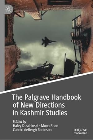 Seller image for The Palgrave Handbook of New Directions in Kashmir Studies [Hardcover ] for sale by booksXpress