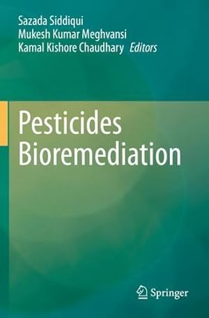 Imagen del vendedor de Pesticides Bioremediation [Paperback ] a la venta por booksXpress