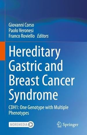 Seller image for Hereditary Gastric and Breast Cancer Syndrome: CDH1: One Genotype with Multiple Phenotypes [Hardcover ] for sale by booksXpress