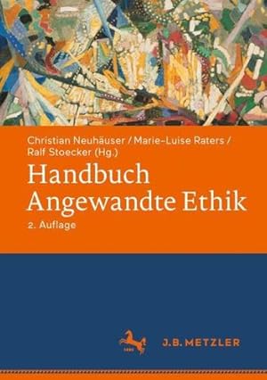 Imagen del vendedor de Handbuch Angewandte Ethik (German Edition) [Hardcover ] a la venta por booksXpress