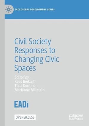 Imagen del vendedor de Civil Society Responses to Changing Civic Spaces (EADI Global Development Series) [Paperback ] a la venta por booksXpress