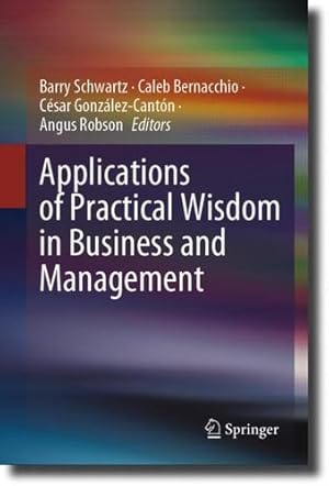 Immagine del venditore per Applications of Practical Wisdom in Business and Management [Hardcover ] venduto da booksXpress