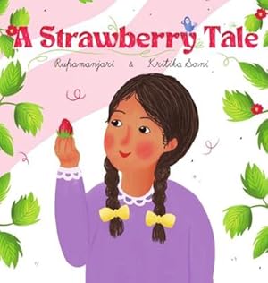 Image du vendeur pour A Strawberry Tale by Majumder, Rupamanjari [Hardcover ] mis en vente par booksXpress