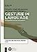 Imagen del vendedor de Gesture in Language: Development Across the Lifespan (Issn) [Soft Cover ] a la venta por booksXpress
