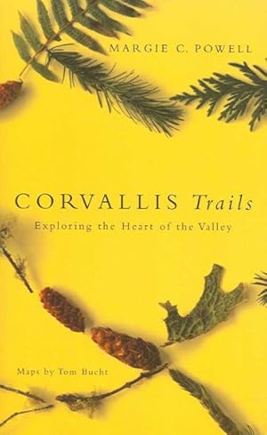 Seller image for Corvallis Trails : Exploring the Heart of the Valley for sale by GreatBookPrices