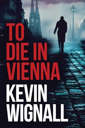 Seller image for To Die in Vienna for sale by GreatBookPrices