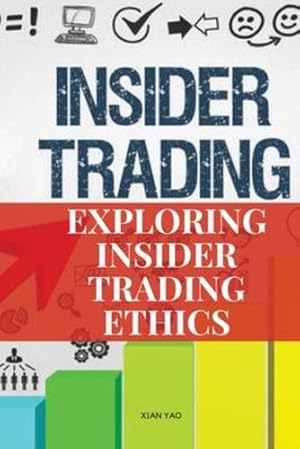 Seller image for Exploring Insider Trading Ethics [Soft Cover ] for sale by booksXpress