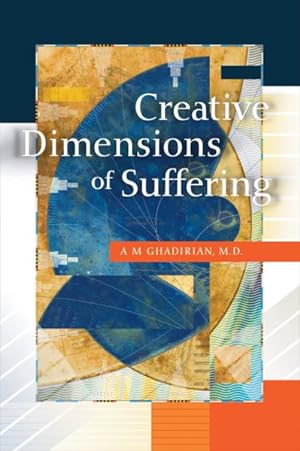 Imagen del vendedor de Creative Dimensions of Suffering a la venta por GreatBookPrices