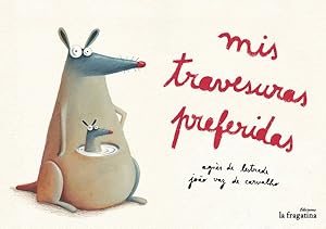 Bild des Verkufers fr Mis travesuras preferidas/ My favorite pranks -Language: spanish zum Verkauf von GreatBookPrices