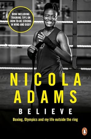 Seller image for Believe : Boxing, the Olympics and My Life Outside of the Ring for sale by GreatBookPrices