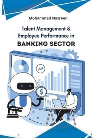 Bild des Verkufers fr Talent Management & Employee Performance in Banking Sector by Nazreen, Mohammed [Paperback ] zum Verkauf von booksXpress