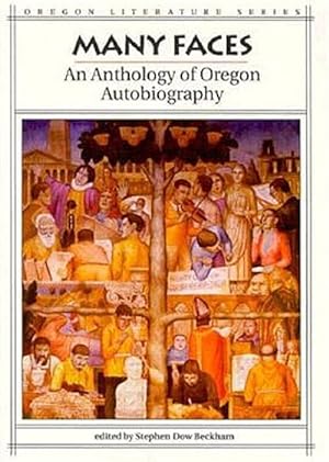 Bild des Verkufers fr Many Faces : An Anthology of Oregon Autobiography zum Verkauf von GreatBookPrices