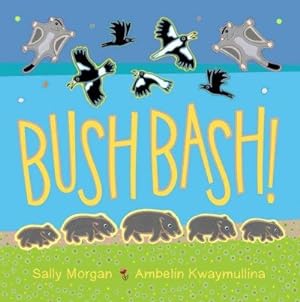 Seller image for Bush Bash! for sale by GreatBookPrices