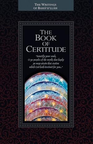 Imagen del vendedor de Kitab-I-Iqan Book of Certitude a la venta por GreatBookPrices