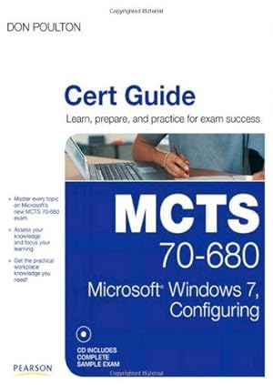 Image du vendeur pour MCTS 70-680 Cert Guide: Microsoft Windows 7, Configuring (Certification Guide) mis en vente par WeBuyBooks