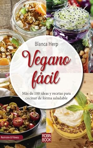 Seller image for Vegano fcil / Easy Vegan -Language: spanish for sale by GreatBookPrices