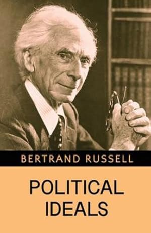 Image du vendeur pour Political Ideals by Russell, Bertrand [Paperback ] mis en vente par booksXpress