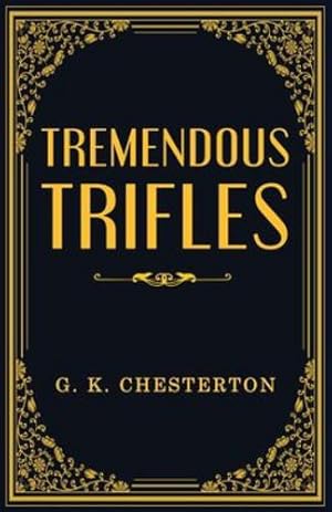 Immagine del venditore per Tremendous Trifles [Soft Cover ] venduto da booksXpress