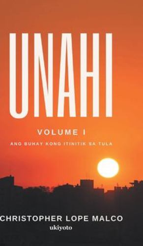 Seller image for Unahi Volume 1 (Filipino Edition) [Hardcover ] for sale by booksXpress