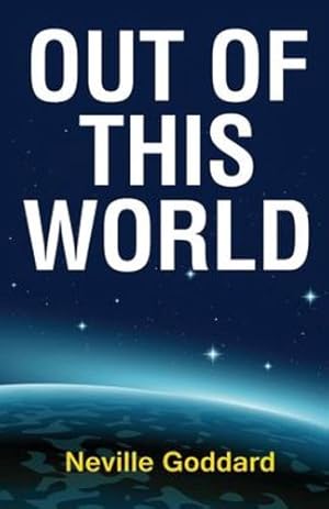 Seller image for Out of This World by Goddard, Neville [Paperback ] for sale by booksXpress