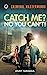 Imagen del vendedor de Catch Me? No You Can  t! [Soft Cover ] a la venta por booksXpress